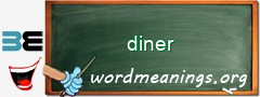 WordMeaning blackboard for diner